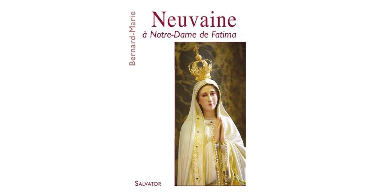 Neuvaine à notre dame de Fatima by Marie Bernard