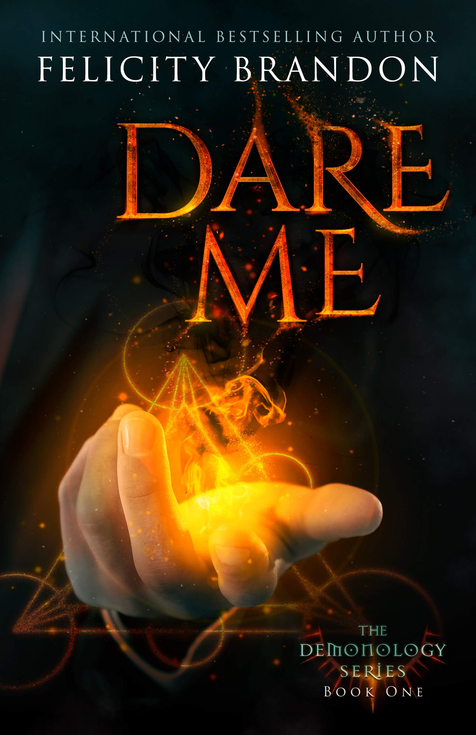 Dare Me (Demonology #1)