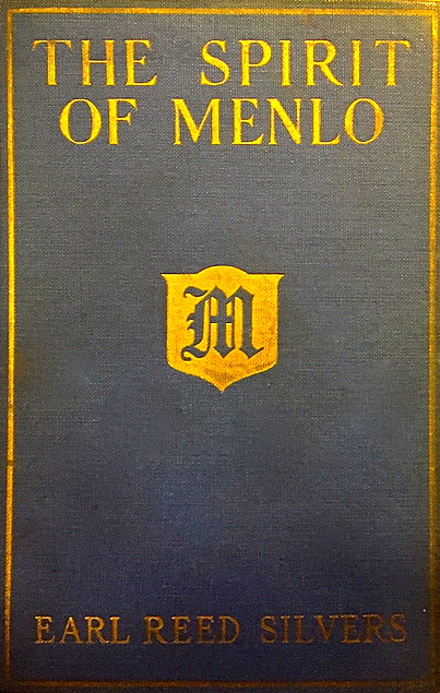 The Spirit of Menlo: A Story of the Heart of a Boy