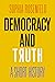 Democracy and Truth: A Short History