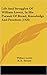 Life and Struggles of William Lovett, In His Pursuit of Bread, Knowledge and Freedom (1920)