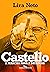 Castello: A marcha para a ditadura (Portuguese Edition)