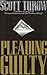 Pleading Guilty by Scott Turow