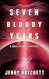 Seven Bloody Years
