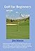 Golf for Beginners by Jim Mason