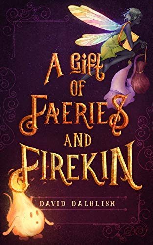 A Gift of Faeries and Firekin (The Keepers #1.5)