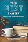 Your Next Chapter: A Woman's Guide To A Successful Retirement
