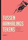 Tussen aanhalings...