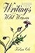 Writings Of A Wild Woman by Kasey Klein