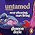 Untamed: Stop Pleasing, Start Living