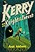 Kerry and the Knight of the Forest: (A Graphic Novel)