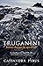 Truganini: Journey Through the Apocalypse