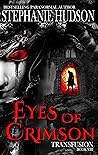 Eyes of Crimson by Stephanie Hudson
