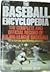 The Baseball Encyclopedia: The Complete and Official Record of Major League Baseball