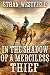 In the Shadow of a Merciless Thief by Ethan Westfield