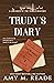 Trudy's Diary (Libraries of the World Mystery Series)
