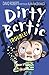 Trouble! (Dirty Bertie Book 32)