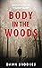 Body in the Woods (Carlos Jacobi, #1)