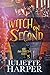 Witch on Second (The Jinx H...