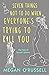 Seven Things Not to Do When Everyone's Trying to Kill You (The Tale of Bryant Adams)