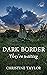 Dark Border (Grace from Dar...