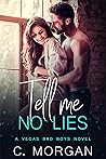 Tell Me No Lies