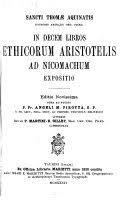 In Decem Libros Ethicorum Aristotelis ad Nicomachum Expositio