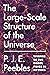 The Large-Scale Structure of the Universe