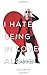 I Hate Being In Love Alone by Judith G. Wolf