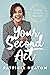 Your Second Act: Inspiring Stories of Reinvention