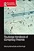Routledge Handbook of Conspiracy Theories