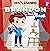 Brandon Is The Best: Learn the letter B and discover what makes Brandon the best at coloring. He's even won an art award! (Alphabet Book Series 2)