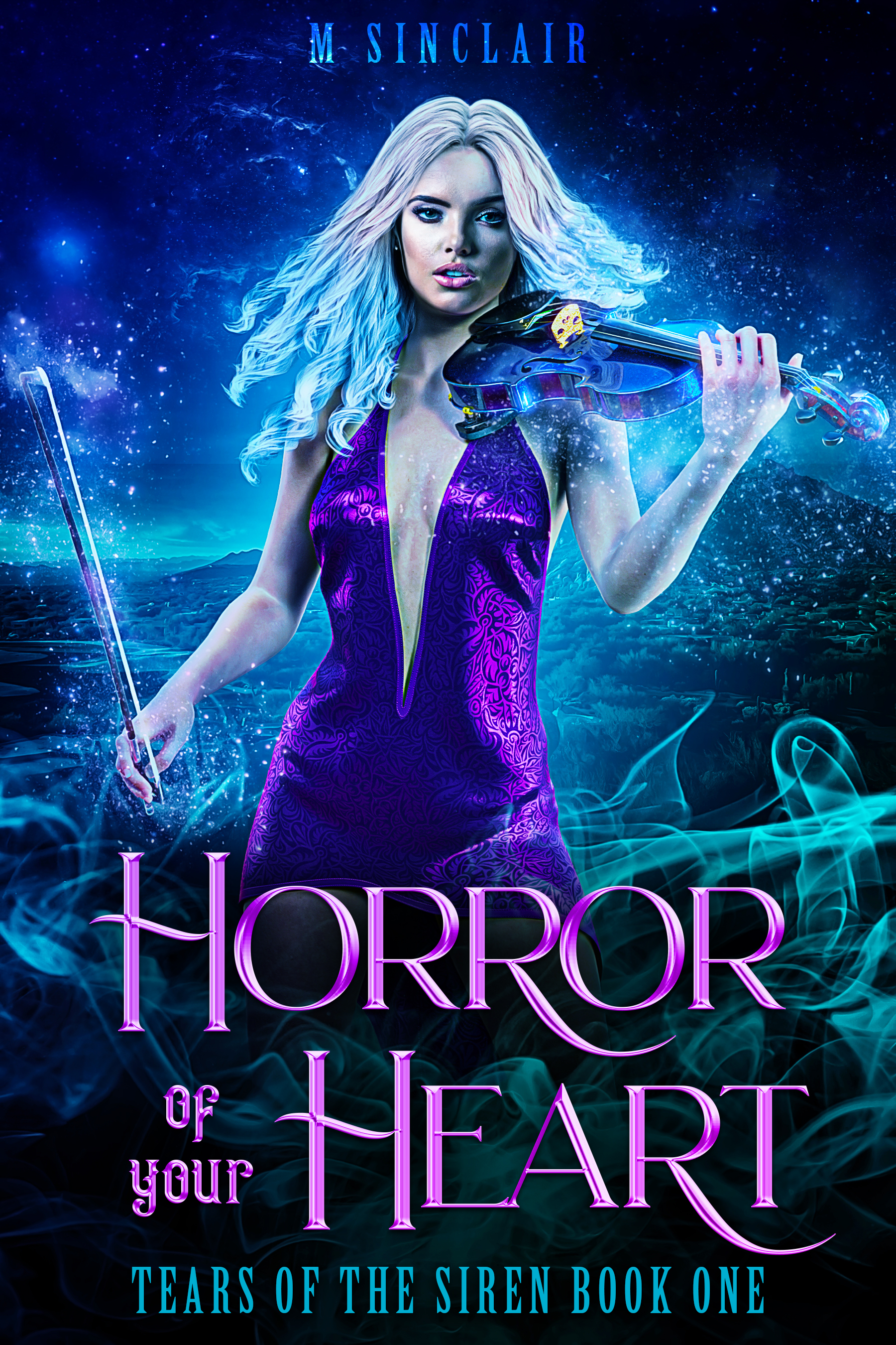 Horror of Your Heart (Tears of the Siren, #1)