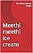 Meethi meethi ice cream (Da...