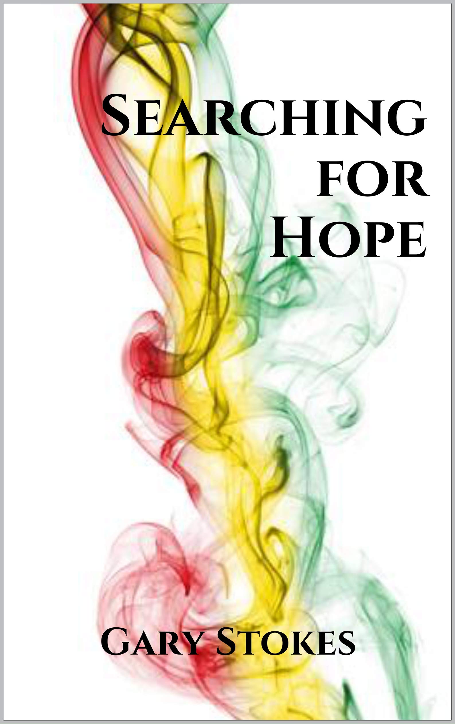 Searching for Hope (Kindle Edition)
