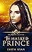 The Masked Prince (The Dirt...