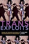 Trans Exploits: T...