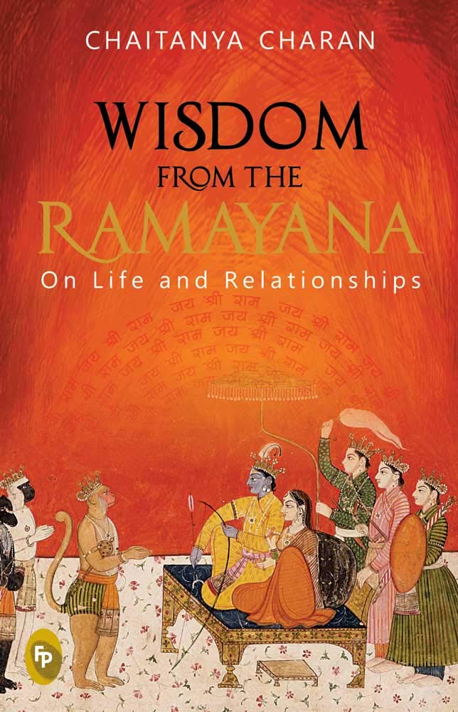 Wisdom from The Ramayana: On Life and Relationships (Kindle Edition)