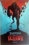 Taiping Tales of Terror by Julya  Oui