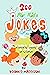 200 Jokes for Kids: Every D...