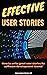 Effective User Stories: How...
