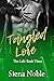 Tangled Love (The Loft, #3)