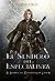 El Sendero del Especialista (El Sendero del Guardabosques, #6)