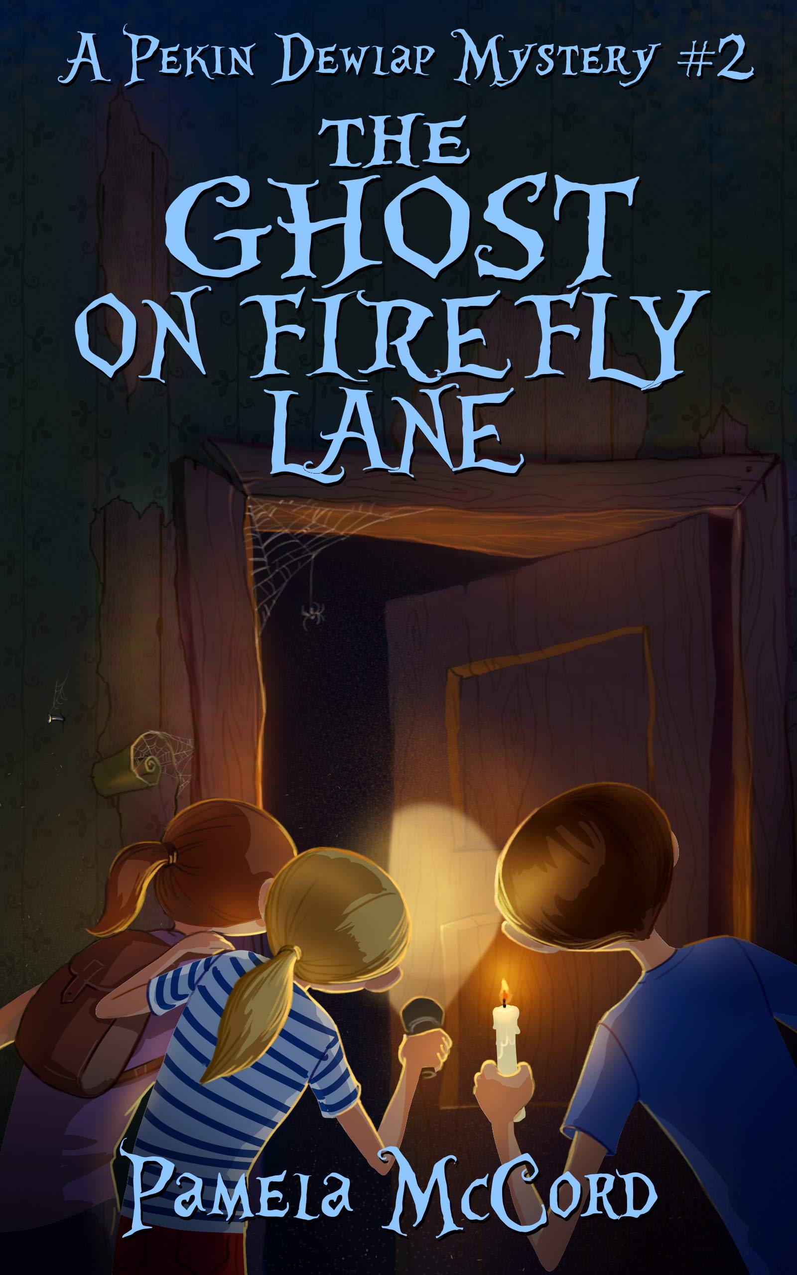 The Ghost on Firefly Lane (Pekin Dewlap, #2)