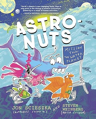 AstroNuts Mission Two: The Water Planet