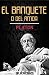EL BANQUETE O DEL AMOR (Spanish Edition)