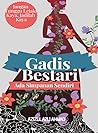 Gadis Bestari Ada...