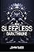 I AM SLEEPLESS by Johan Twiss I AM SLEEPLESS by Johan Twiss