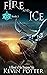 Fire and Ice: Blood of the Dragons, Book Two (The Val-Harra Saga 2)