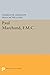 Paul Marchand, F.M.C. (Princeton Legacy Library Book 71)